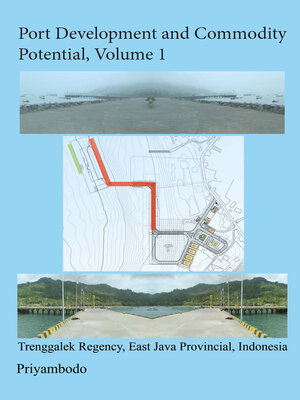 cover image of Port Development and Commodity Potential, Volume 1